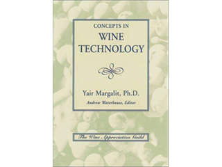 Concepts in Wine Technology by Yair Margalit, Ph.D. 
