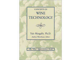 Concepts in Wine Technology by Yair Margalit, Ph.D. 